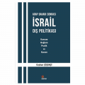 Arap Baharı Sonrası İsrail Dış Politikası - Ceyhun Çiçekçi