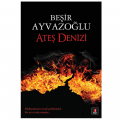  Ateş Denizi - Beşir Ayvazoğlu