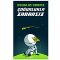  Çoğunlukla Zararsız - Douglas Adams