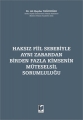  Birden Fazla Kimsenin Müteselsil Sorumluluğu - Ali Haydar Yağcıoğlu