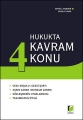  Hukukta 4 Kavram 4 Konu - Efrail Aydemir