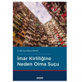 İmar Kirliliğine Neden Olma Suçu - Mahmut Kaplan