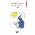  Işığın Çocuğu Arel - Koray Avcı Çakman