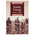  Kadın Emeği Seçme Yazılar - Ferhunde Özbay