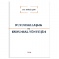  Kurumsallaşma ve Kurumsal Yönetişim - Erdal Şen