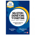  Müşteri Deneyimi Yönetimi Tasarım Ölçüm Uygulama - Can Erdem, Nihat Tavşan