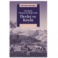  Osmanlı İmparatorluğu'nda Devlet ve Köylü - Huricihan İslamoğlu