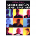  Sekreterliğin Genel Esasları - Gülbin Göral