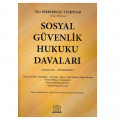  Sosyal Güvenlik Hukuku Davaları - Filiz Berberoğlu Yenipınar