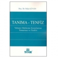  Tanıma - Tenfiz Yabancı Mahkeme Kararlarının Tanınması ve Tenfizi - Pelin Güven