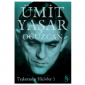 Taşlamalar Hicivler 1 - Ümit Yaşar Oğuzcan