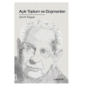 Açık Toplum ve Düşmanları - Karl R. Popper