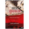  Gece Çökerken Osmanlı’da Gece Hayatı - Avner Wishnitzer