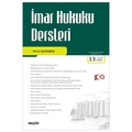  İmar Hukuku Dersleri - Halil Kalabalık