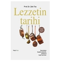 Lezzetin Tarihi - Zeki Tez