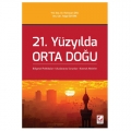  21. Yüzyılda Orta Doğu - Ramazan İzol, Tolga Öztürk
