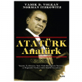  Atatürk Anatürk - Vamık D. Volkan, Norman Itzkowitz