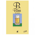 B, Bira - Tom Robbins