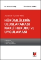 Hükümlülerin Uluslararası Nakli Hukuku ve Uygulaması - Ahmet Ulutaş, Ömer Serdar Atabey