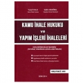  Kamu İhale Hukuku ve Yapım İşleri İhaleleri - Yusuf Uslu, Salim Demirel