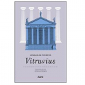  Mimarlık Üzerine - Marcus Vitruvius Pollio, Çiğdem Dürüşken