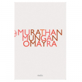 Omayra - Murathan Mungan