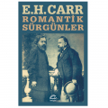  Romantik Sürgünler - Edward Hallett Carr