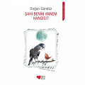  Sahi Benim Annem Hangisi? - Doğan Gündüz