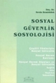  Sosyal Güvenlik Sosyolojisi - Sevda Demirlek