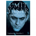 Taşlamalar Hicivler 2 - Ümit Yaşar Oğuzcan