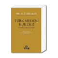  Türk Medeni Hukuku Temel Bilgiler - Ali Yarayan