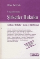 Şirketler Hukuku - Orhan Nuri Çevik