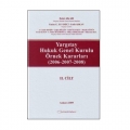  Yargıtay Hukuk Genel Kurulu Örnek Kararları - Zeki Akar