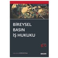  Bireysel Basın İş Hukuku - Haluk Hadi Sümer
