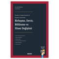  Birleşme, Devir, Bölünme ve Hisse Değişimi - Cem Seferoğlu
