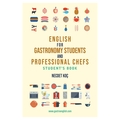 English For Gastronomy Students And Professional Chefs - Necdet Koç