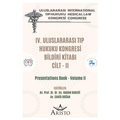 IV. Uluslararası Tıp Hukuku Kongresi Cilt II - Hakan Hakeri, Cahid Doğan