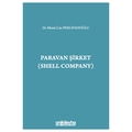 Paravan Şirket (Shell Company) - Murat Can Pehlivanoğlu