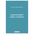  Paravan Şirket (Shell Company) - Murat Can Pehlivanoğlu