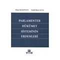  Parlamenter Hükümet Sisteminin Erdemleri - Ömer Keskinsoy, Semih Batur Kaya