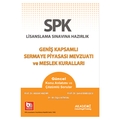 SPK Geniş Kapsamlı Sermaye Piyasası Mevzuatı ve Meslek Kuralları Konu Anlatımlı - Şenol Babuşcu, Adalet Hazar, M. Oğuz Köksal
