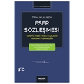  Tıp Hukukunda Eser Sözleşmesi - Merve Gürcan