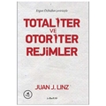 Totaliter ve Otoriter Rejimler - Juan J. Linz