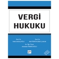 Vergi Hukuku - Fatih Saraçoğlu, Abdullah Ömercioğlu, Elif Pürsünlerli Çakar