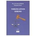  Yargıya Güven Sorunu - Gürsel Özkan