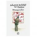  Adem'in Kekliği ve Chopin - Mustafa Çiftci
