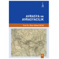  Avrasya ve Avrasyacılık - Ömer Göksel İşyar