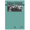  Doğruyu Söylemek - Michel Foucault