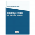 Hukuk Felsefesinde İrade Serbestliği ve Sorumluluk - Fatma Süzgün Şahin Ünver