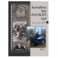  Kendine Bir Avukat Tut - Ahmet Kurutluoğlu